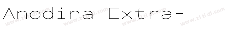 Anodina Extra字体转换